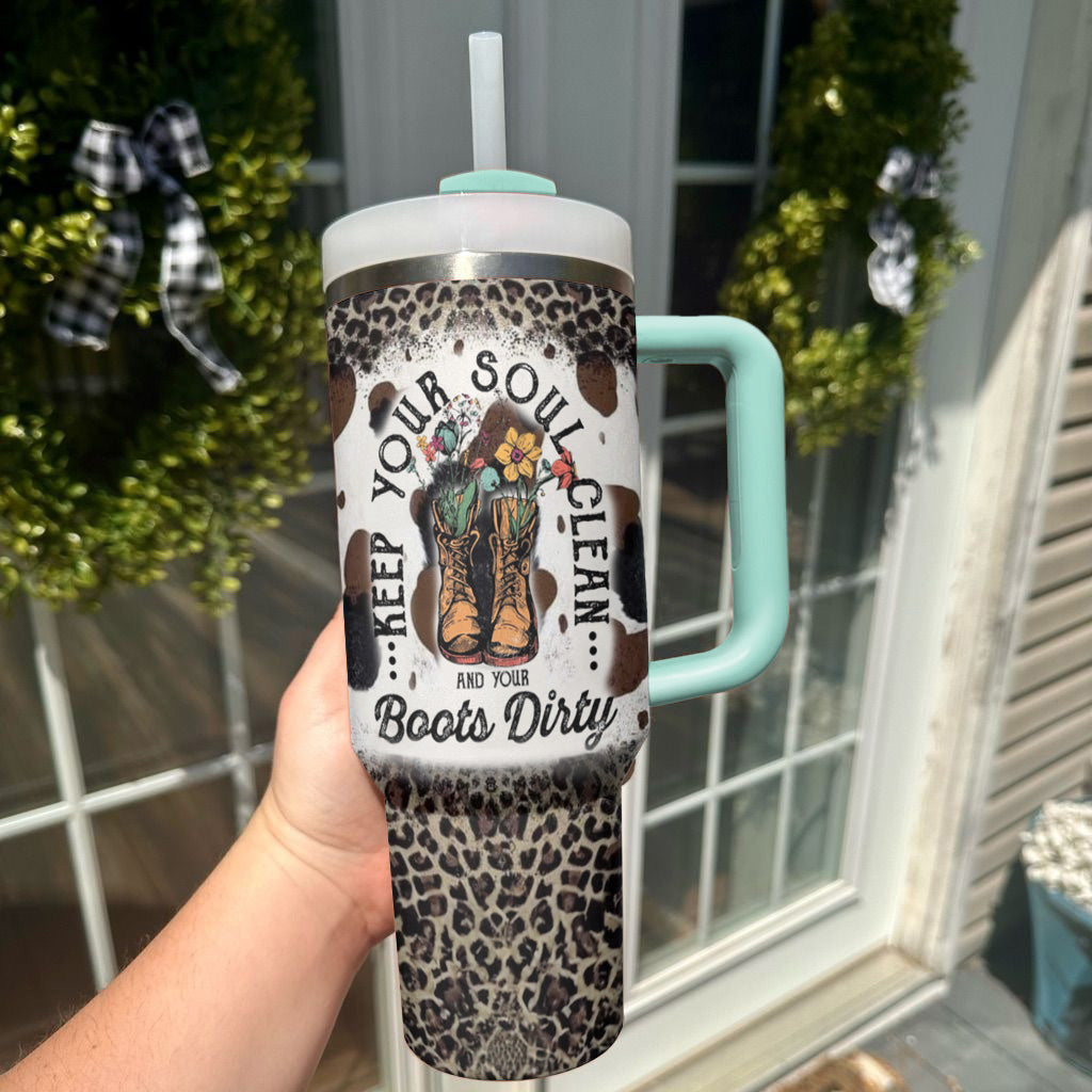 Ceeprints Tumbler Clean Heart, Dirty Boots