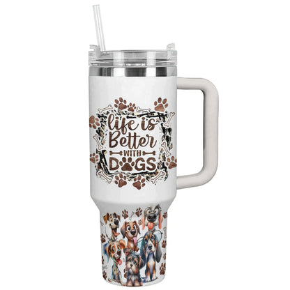 Ceeprints Tumbler Life is Better with Dogs